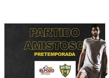 PARTIDO AMISTOSO EL POZO FUTSAL - CORDOBA PATRIMONIO DE LA HUMANIDAD FUTSAL