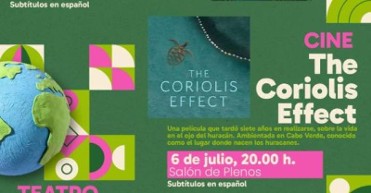 JULY 6 'THE CORIOLIS EFFECT' ENGLISH-LANGUAGE DOCUMENTARY SCREENING IN LOS ALCÁZARES JULY 6 'THE CORIOLIS EFFECT' ENGLISH-LANGUAGE DOCUMENTARY SCREENING IN LOS ALCÁZARES