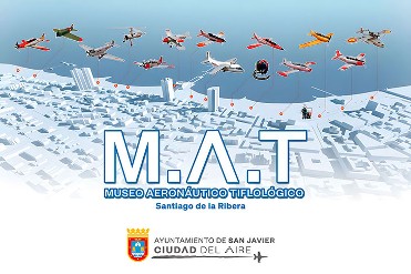 Museo Aeron�utico Tiflol�gico (MAT)