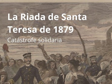 EXPOSICIN DE LA RIADA DE SANTA TERESA DE 1879