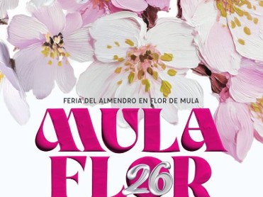 JANUARY 31 TO MARCH 8 MULAFLOR, THE ALMOND BLOSSOM CELEBRATIONS IN MULA