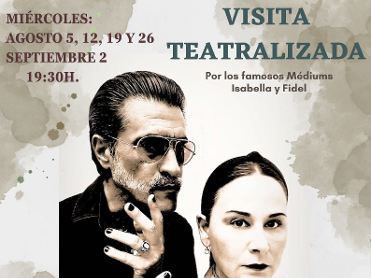 RUTA TEATRALIZADA POR EL CENTRO HIST�RICO