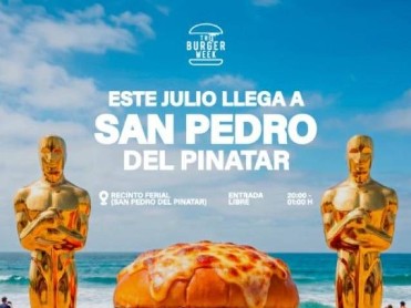 JULY 22 TO 28 THE BURGER WEEK IN SAN PEDRO DEL PINATAR