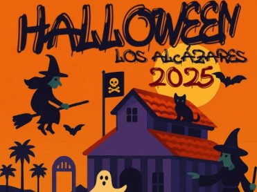 OCTOBER 30 AND 31 HALLOWEEN ACTIVITIES FOR ALL AGES IN LOS ALCÁZARES OCTOBER 30 AND 31 HALLOWEEN ACTIVITIES FOR ALL AGES IN LOS ALCÁZARES