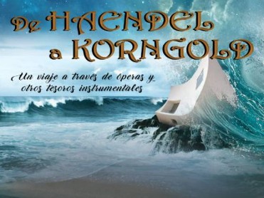 MAY 31 FROM HÄNDEL TO KORNGOLD AT THE SEAFRONT AUDITORIUM IN AGUILAS MAY 31 FROM HÄNDEL TO KORNGOLD AT THE SEAFRONT AUDITORIUM IN AGUILAS