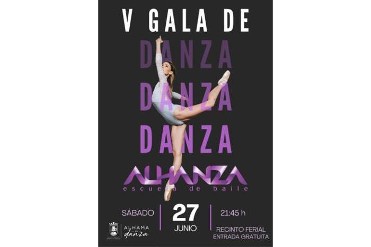V GALA DE DANZA ESCUELA DE BAILA ALHANZA