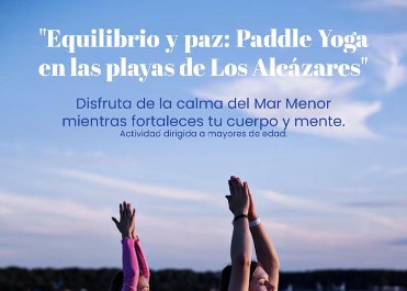 Paddle/yoga en Los Alcazares. Mar Menor. Paddle/yoga en Los Alcazares. Mar Menor.