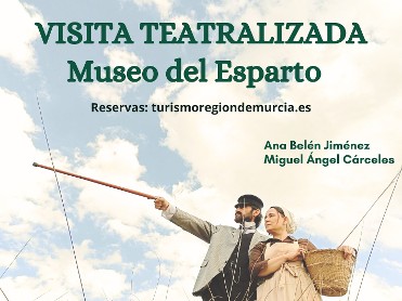 VISITA TEATRALIZADA MUSEO DEL ESPARTO 