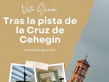 TRAS LA PISTA DE LA CRUZ DE CEHEGIN