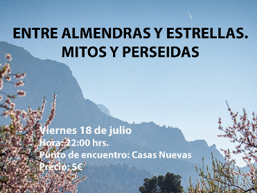 Entre almendras y estrellas. mitos y perseidas