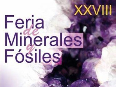 XXVIII FERIA DE MINERALES Y F�SILES