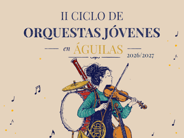 II Ciclo de Orquestas J�venes en �guilas 