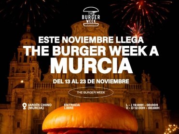 NOVEMBER 13 TO 23 BURGER WEEK IN MURCIA