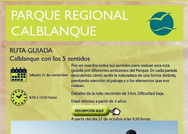 RUTA GUIADA CALBLANQUE CON LOS 5 SENTIDOS - P.R. CALBLANQUE RUTA GUIADA CALBLANQUE CON LOS 5 SENTIDOS - P.R. CALBLANQUE