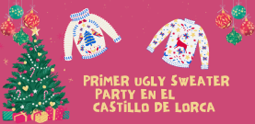 PRIMER UGLY SWEATER PARTY EN EL CASTILLO DE LORCA