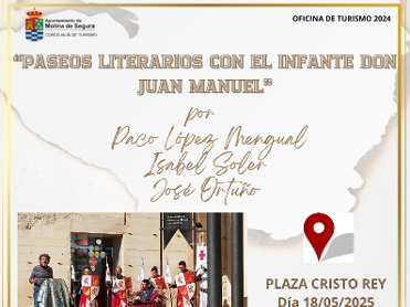 PASEO LITERARIO CON EL INFANTE DON JUAN MANUEL. 