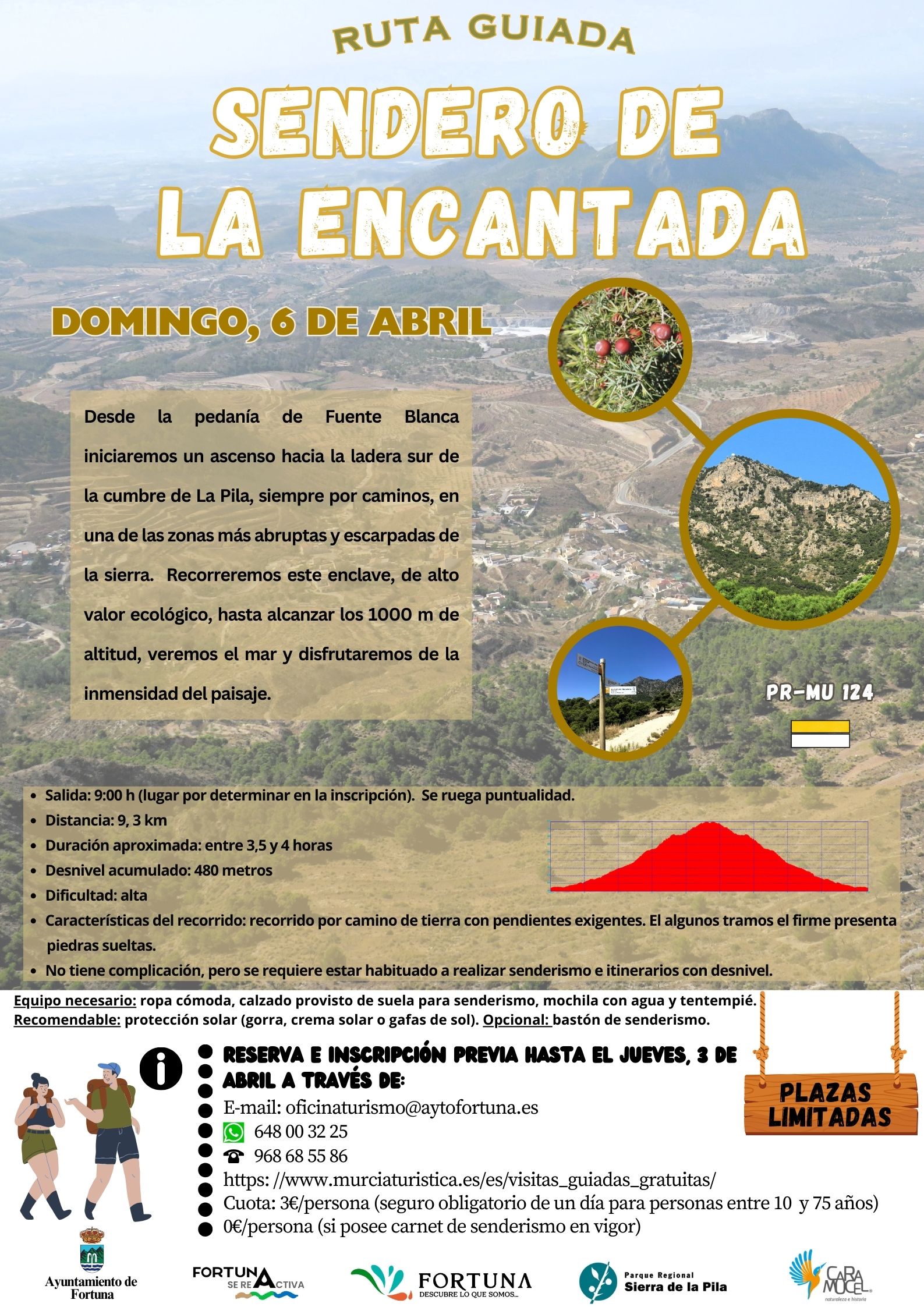 RUTA GUIADA: SENDERO DE LA ENCANTADA PR-MU 124  .