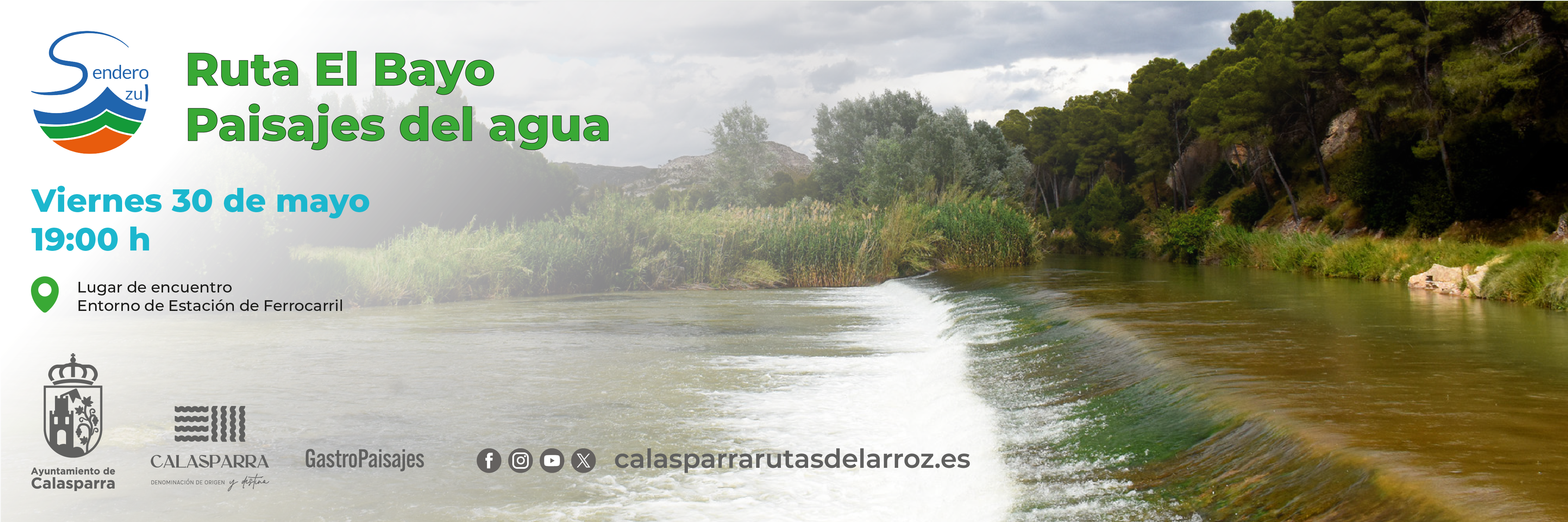 COMIENZAN LAS RUTAS DEL ARROZ. PAISAJES DEL AGUA. PARAJE EL BAYO. SENDERO AZUL